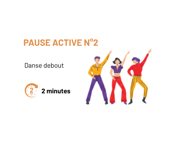 Pause active n° 2 : danse debout, 2 minutes