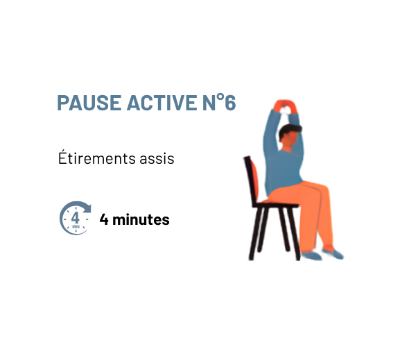 Pause active n° 6 : étirements assis, 4 minutes